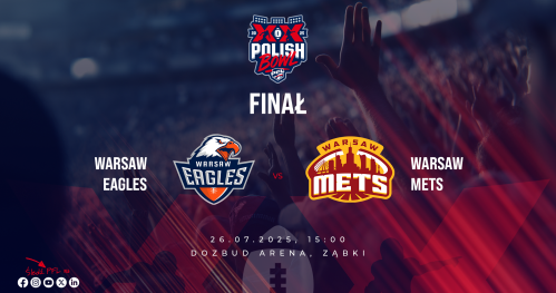 XX POLISH BOWL - Wielki finał Polskiej Futbol Ligi (Futbol Amerykański)