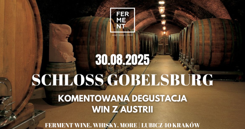 Schloss Gobelsburg: komentowana degustacja win z Austrii