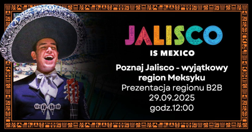 Poznaj Jalisco - wyjątkowy region Meksyku