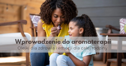 Naturalna Rewolucja SOPOT - aromaterapia dla odporności fizycznej i emocjonalnej