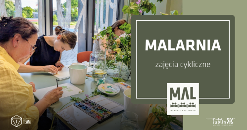 MALarnia- międzypokoleniowe warsztaty plastyczne w MAL