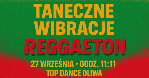 Taneczne Wibracje: Reggaeton