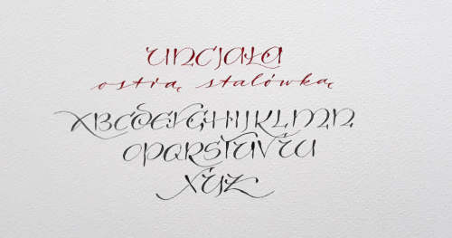UNCJAŁA ostrą stalówką (Pointed Pen Uncial)