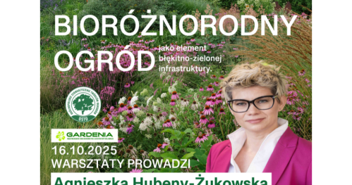 Ogród bioróżnorodny jako element błękitno-zielonej infrastruktury​ -warsztaty projektowe-STUDENT