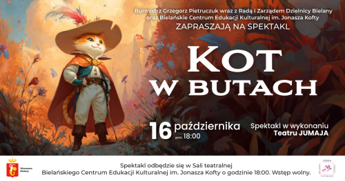 Bielańskie Centrum Edukacji Kulturalnej | Teatr Jumaja - "Kot w butach"