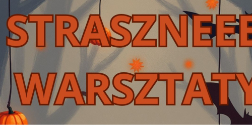 Warsztaty i zabawy Halloween