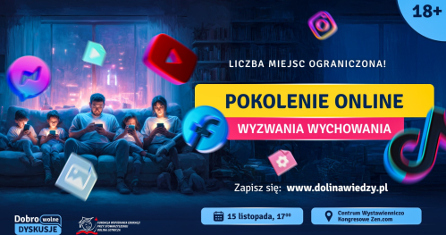 Dobro(wolne) Dyskusje "Pokolenie online - wyzwania wychowania"