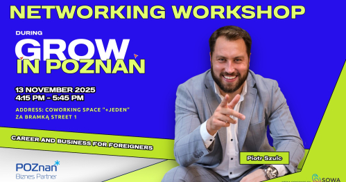 Networking Workshop during Grow in Poznan 2 - international business conference