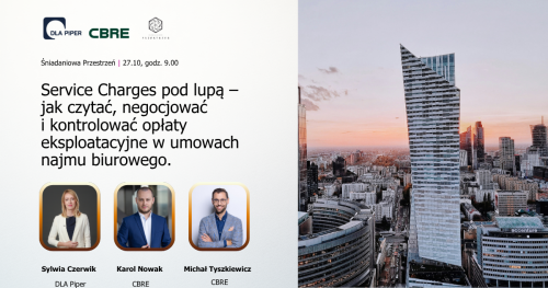 Service Charges pod lupą - jak czytać, negocjować i kontrolować opłaty eksploatacyjne w umowach najmu biurowego