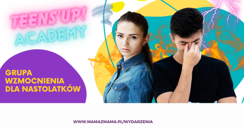 TEENS UP' ACADEMY (czw, 16.30-18.00) - BEZPŁATNA grupa wzmocnienia i rozwoju dla nastolatków (od 13 r.ż.)