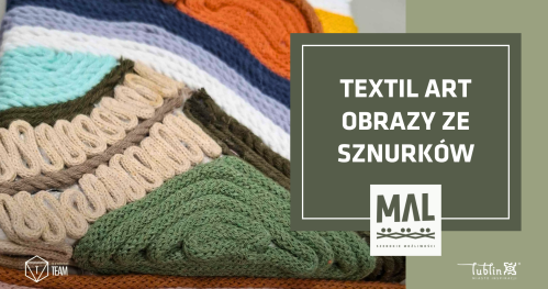 Textil Art - obrazy ze sznurków