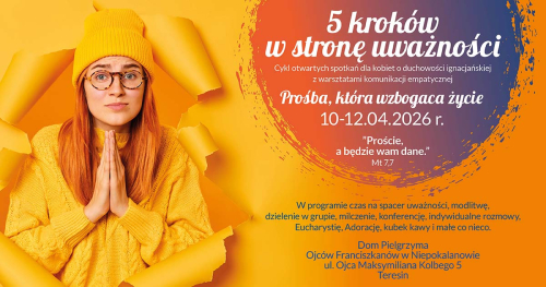 "5 kroków w stronę uważności" - Prośba, która wzbogaca życie