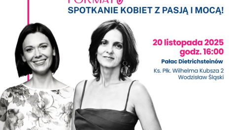 KOBIECY FORMAT | Spotkanie kobiet z pasją i mocą!
