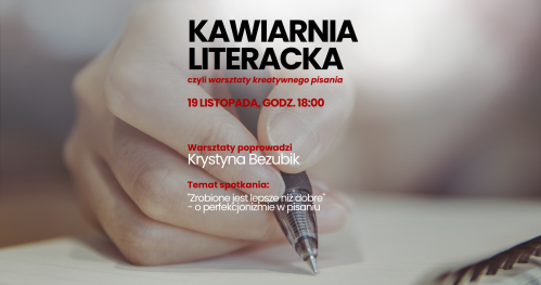 Kawiarnia Literacka │ warsztaty kreatywnego pisania