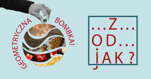 Z-OD-JAK świątecznie - Geometryczna bombka! | Warsztaty dla szkół