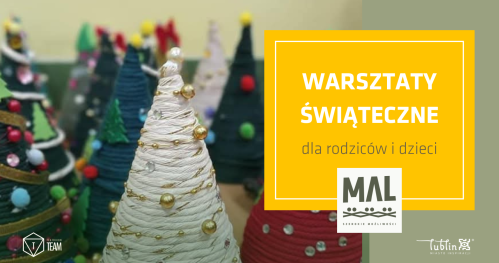 Rodzinne warsztaty świąteczne