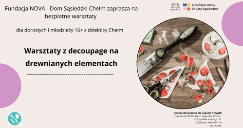 Warsztaty decoupage- dla dorosłych i młodzieży 16+