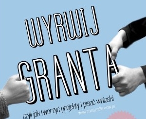 "Wyrwij granta pisanie projektów i wypełnianie wniosków o dofinansowanie" - pakiet szkoleń