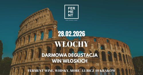 Włochy - DARMOWA degustacja win włoskich