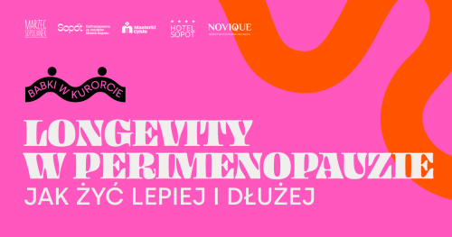 Longevity w perimenopauzie: jak żyć lepiej i dłużej - wykład