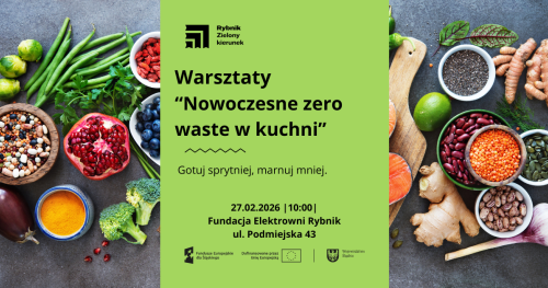 Warsztaty "Nowoczesne zero waste w kuchni"