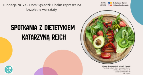 Warsztaty z Dietetykiem - Zasady zdrowego żywienia w praktyce.