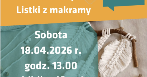 Warsztaty z Olą listki z makramy