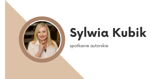 Spotkanie z Sylwią Kubik
