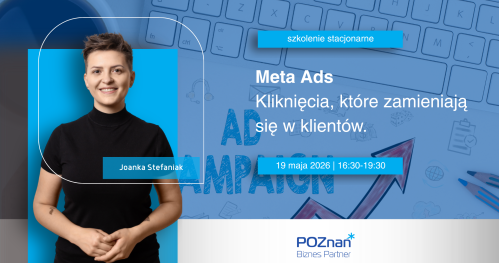 Meta Ads. Kliknięcia, które zamieniają się w klientów