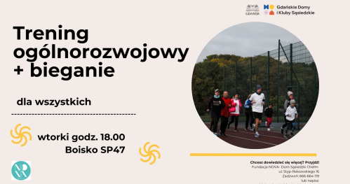 Trening ogólnorozwojowy + bieganie