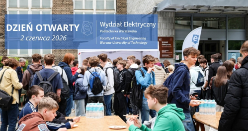 Dzień Otwarty Wydziału Elektrycznego Politechniki Warszawskiej 2026