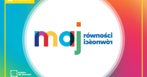 KOBIETY, KTÓRE TWORZYŁY KRAKÓW - Maj Miesiąc Równości
