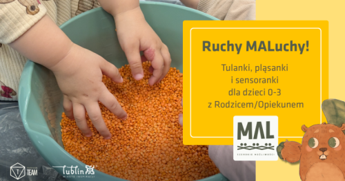 Ruchy MALuchy! Tulanki, pląsanki i sensoranki