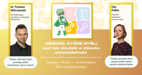 I OGÓLNOPOLSKA KONFERENCJA EDUKACYJNA Z CYKLU  - "Mądry Ruch - Architekci Samodzielności" - Edycja Letnia 2026