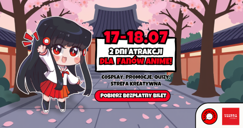Komikslandia w Twoim mieście: Weekend anime w Łomży!