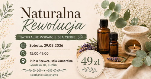 Naturalna Rewolucja w Lublinie