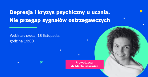 Depresja i kryzys psychiczny u ucznia. Nie przegap sygnałów ostrzegawczych