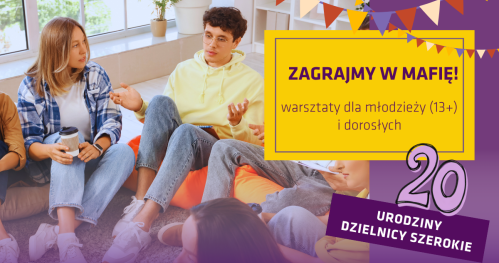 Zagrajmy w mafię! Święto Dzielnicy Szerokie