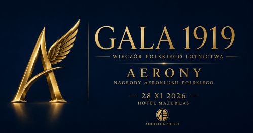 Gala 1919 - Wieczór Polskiego Lotnictwa | AERONY - Nagrody Aeroklubu Polskiego