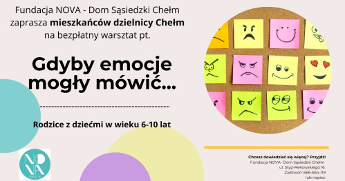 Kreatywny warsztat dla dzieci i rodziców "Gdyby emocje mogły mówić..."