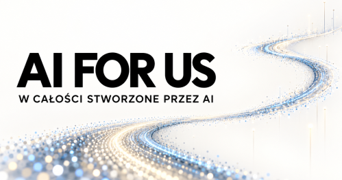 AI FOR US 01: konferencja w całości stworzona przez AI