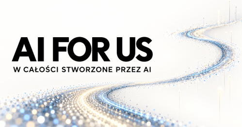 AI FOR US 01: konferencja w całości stworzona przez AI