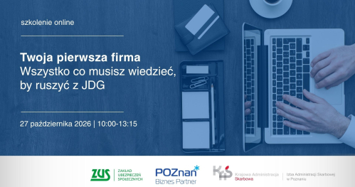 Twoja pierwsza firma. Wszystko, co musisz wiedzieć, by ruszyć z JDG