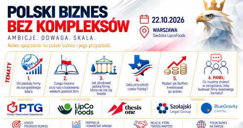 KONFERENCJA: POLSKI BIZNES BEZ KOMPLEKSÓW
