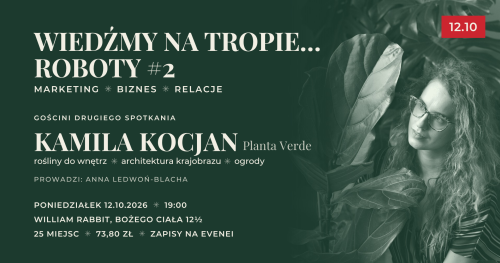 Wiedźmy na tropie… roboty #2 ◆ spotkanie dla kobiet, Kraków