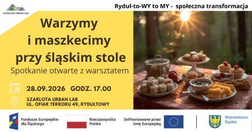 Warzymy i maszkecimy przy śląskim stole - jesienna odsłona