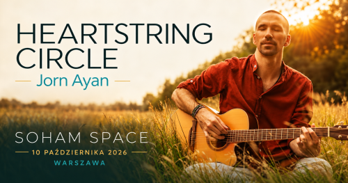 Satsang z Jornem Ayanem | HeartString Circle w Soham Space