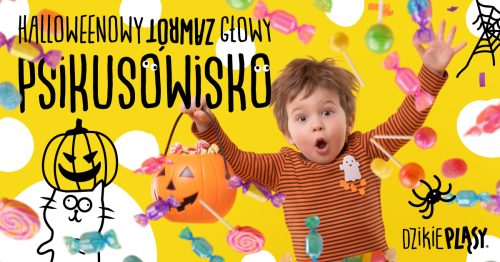 Psikusowisko - Halloween bez straszenia (3-5 lat) Osowa