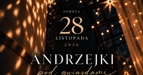 "Andrzejki pod gwiazdami" w Hotelu Kolumna Park ***