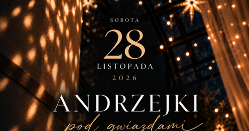 "Andrzejki pod gwiazdami" w Hotelu Kolumna Park ***